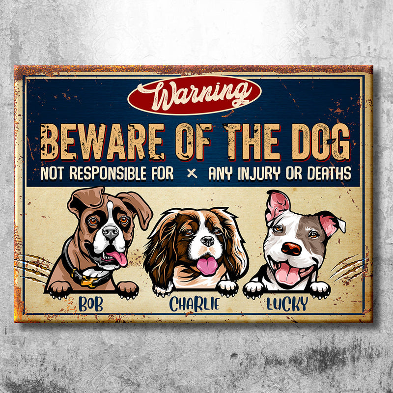 Warning Dogs Multiple Quotes - Funny Personalized Dog Metal Sign