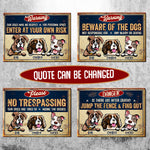 Warning Dogs Multiple Quotes - Funny Personalized Dog Metal Sign