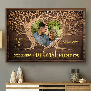 God Knew My Heart Needed You - Personalized Horizontal Poster - Upload Image, Gift For Couples, Husband Wife