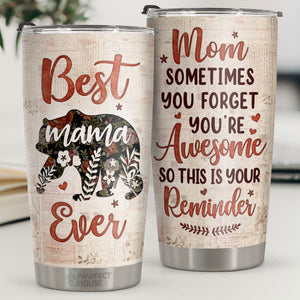 Tumbler for Mama, Mothers Day Gifts for Women from Daughter Son, Best Mom  Ever Birthday Christmas Gift Ideas, My Favorite Child Give Me This Cup