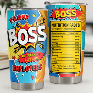 I'm A Proud Boss Of Freaking Awesome Employees - Tumbler - Coworker, Office, Employee Appreciation, Farewell Gift, Work Friend, Colleagues Friendship