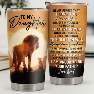 I Can Promise To Love You For The Rest Of Mine - Tumbler - To My Daughter, Gift For Daughter, Daughter Gift From Dad, Birthday Gift For Daughter