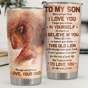 When Life Tries To Knock You Down, This Old Lion Will Always Have Your Back - Tumbler - To My Son, Gift For Son, Son Gift From Dad, Birthday Gift For Son