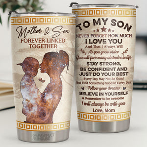 Follow Your Dreams Belive In Yourself & Remember To Be Awesome - Tumbler - To My Son, Gift For Son, Son Gift From Mom, Birthday Gift For Son
