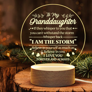 To My Granddaughter I Love You Forever & Always - Acrylic Night Lamp - To My Granddaughter, Gift For Granddaughter, Granddaughter Gift From Grandparents, Birthday Gift For Granddaughter, Christmas Gift