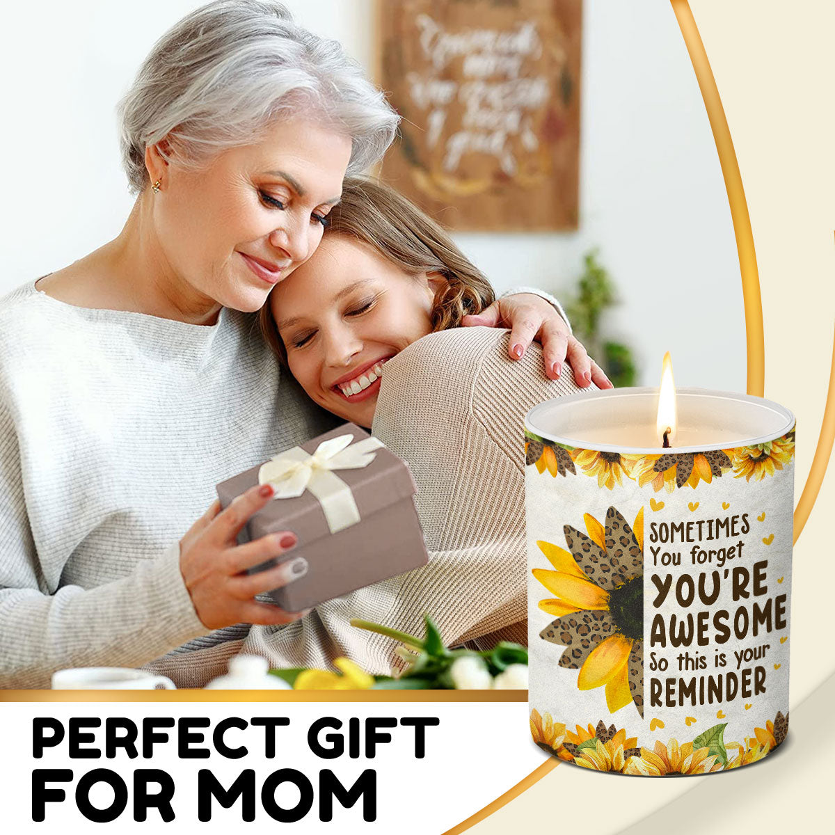 Candles - Sometimes You Forget You're An Awesome Mom So This