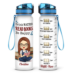 Drink Water, Read Books & Be Happy - Personalized Custom Water Tracker Bottle - Gift For Book Lovers