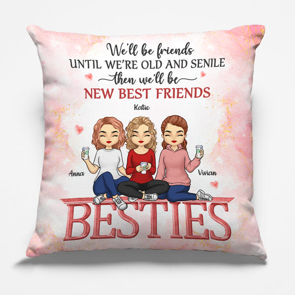 We ll Be Friends Forever Bestie Personalized Custom Pillow Gift Fo Pawfect House