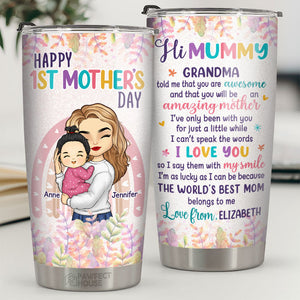 The World's Best Mom Belongs To Me - Family Personalized Custom Tumbler - Mother's Day, Birthday Gift For First Mom