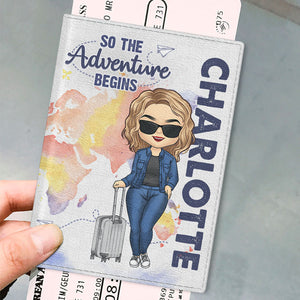 So The Adventure Begins - Travel Personalized Custom Passport Cover, Passport Holder - Gift For Travel Lovers