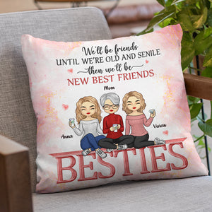 We'll Be Friends Forever - Bestie Personalized Custom Pillow - Gift For Best Friends, BFF, Sisters