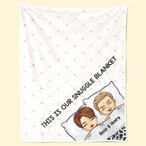The Best Snuggle Blanket - Couple Personalized Custom Blanket - Gift For Husband Wife, Anniversary