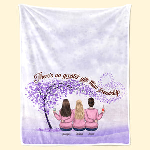 There’s No Greater Gift Than Friendship - Bestie Personalized Custom Blanket - Gift For Best Friends, BFF, Sisters