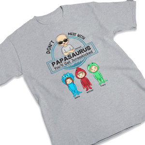 Don’t Mess With Nanasaurus - Family Personalized Custom Unisex T-shirt, Hoodie, Sweatshirt - Mother's Day, Birthday Gift For Mom, Grandma