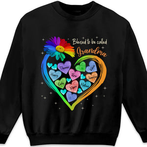 Be Called Blessed Grandma - Family Personalized Custom Unisex T-shirt, Hoodie, Sweatshirt - Mother's Day, Birthday Gift For Grandma