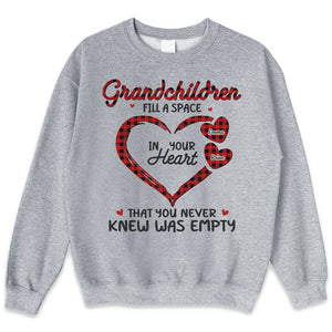 Grandchildren Fill A Space In Heart - Family Personalized Custom Unisex T-shirt, Hoodie, Sweatshirt - Mother's Day, Birthday Gift For Grandma