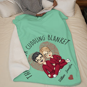 Darling, This Is Our Cuddling Blanket - Couple Personalized Custom Blanket - Gift For Husband Wife, Anniversary