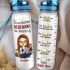 Drink Water, Read Books & Be Happy - Personalized Custom Water Tracker Bottle - Gift For Book Lovers
