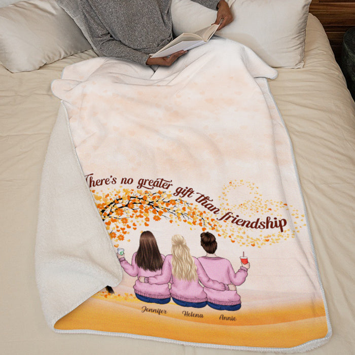 There’s No Greater Gift Than Friendship - Bestie Personalized Custom Blanket - Gift For Best Friends, BFF, Sisters