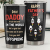 Happy Father's Day From Your Offspring - Gift For Dad, Gift For Father's Day - Personalized Tumbler