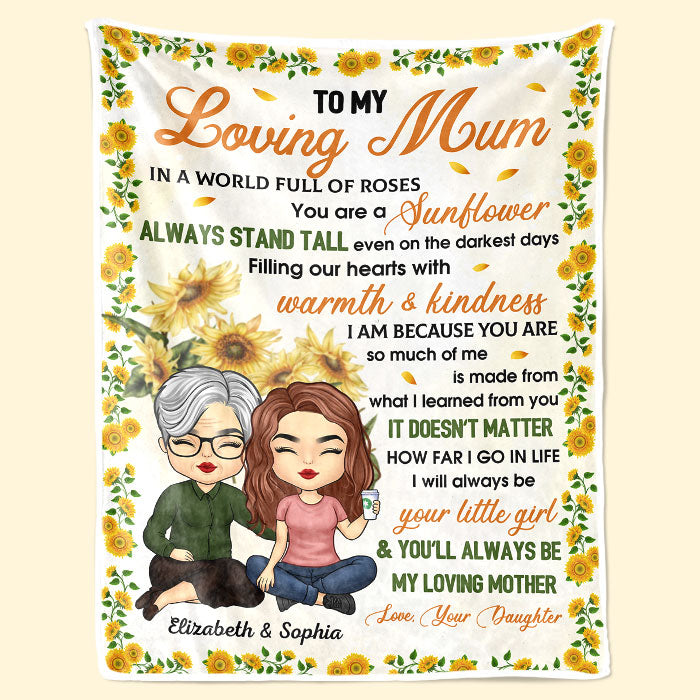 To My Loving Mom You Are A Sunflower - Family Personalized Custom Blanket - Mother's Day, Birthday Gift For Mom From Daughter