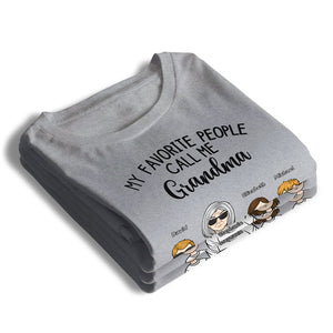 My Favorite People Call Me Granny - Family Personalized Custom Unisex T-Shirt, Hoodie, Sweatshirt - Birthday Gift For Mom, Grandma