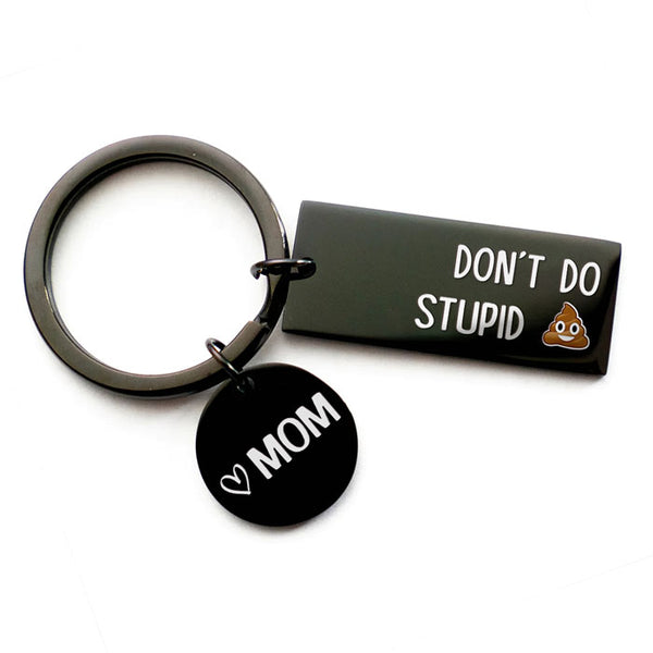 Dont Do Stupid Keychain Stainless Steel Funny Pendant - Temu