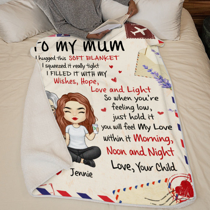 You Will Feel My Love Within It - Family Personalized Custom Blanket - Mother's Day, Birthday Gift For Mom From Daughter