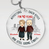 The One I Want To Annoy - Couple Personalized Custom Round Shaped Acrylic Keychain - Gift For Husband Wife, Anniversary