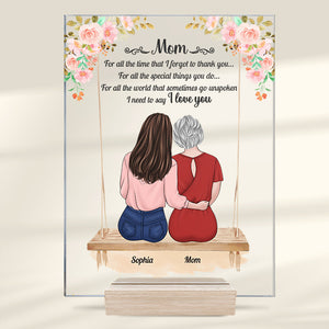 You Will Always Have Me - Family Personalized Custom Acrylic Plaque - Mother's Day, Birthday Gift For Mom