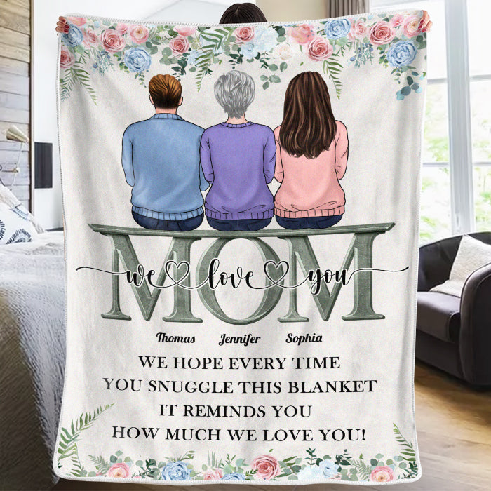 Hope You Know How Much We Love You - Family Personalized Custom Blanket - Mother's Day, Birthday Gift For Mom