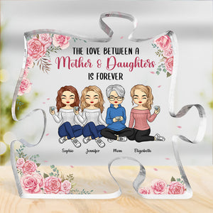 The Love Between Us Is Forever - Family Personalized Custom Puzzle Shaped Acrylic Plaque - Mother's Day, Birthday Gift For Mom From Daughter