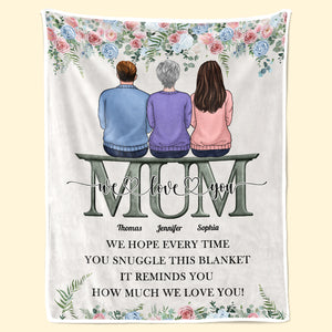 Hope You Know How Much We Love You - Family Personalized Custom Blanket - Mother's Day, Birthday Gift For Mom