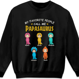 My Favorite People Call Me Nanasaurus - Family Personalized Custom Unisex T-shirt, Hoodie, Sweatshirt - Mother's Day, Birthday Gift For Grandma
