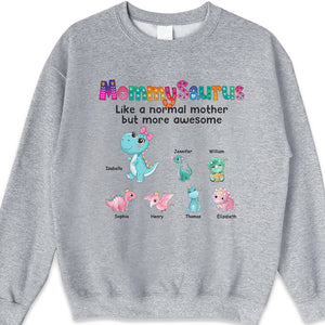 Like A Normal Mother But More Awesome - Family Personalized Custom Unisex T-shirt, Hoodie, Sweatshirt - Mother's Day, Birthday Gift For Mom, Grandma