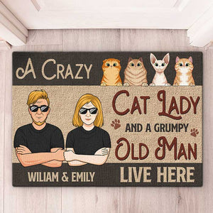A Crazy Cat Lady & A Grumpy Old Man Live Here - Cat Personalized Custom Decorative Mat - Gift For Couples, Pet Owners, Pet Lovers