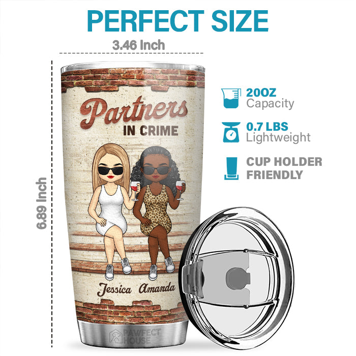 Like A Really Small Gang Partners In Crime - Bestie Personalized Custom Tumbler - Gift For Best Friends, BFF, Sisters