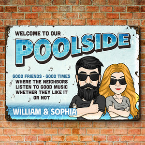Welcome To Our Poolside - Couple Personalized Custom Home Decor Metal Sign - House Warming Gift For Husband Wife, Anniversary