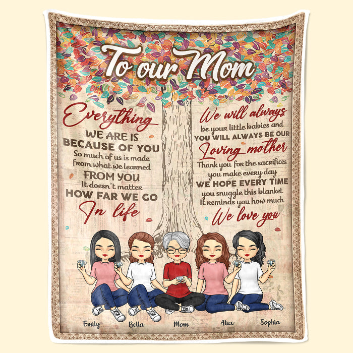 We Will Always Be Your Little Babies - Family Personalized Custom Blanket - Mother's Day, Birthday Gift For Mom From Daughter