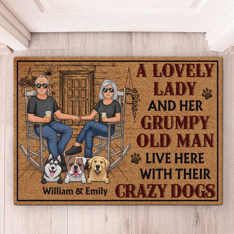 A Lovely Lady And Her Grumpy Old Man Live Here With Their Crazy Dogs - Couple Personalized Custom Decorative Mat - Gift For Couples, Pet Owners, Pet Lovers