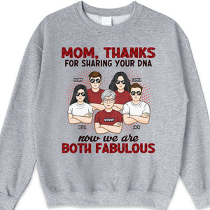 Mom, Thanks For Sharing Your DNA - Family Personalized Custom Unisex T-shirt, Hoodie, Sweatshirt - Mother's Day, Birthday Gift For Mom