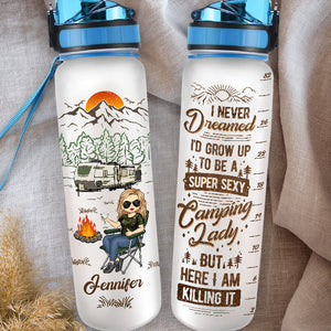 Grow Up To Be A Super Sexy Lady - Camping Personalized Custom Water Tracker Bottle - Gift For Camping Lovers