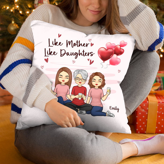 Like Mother Like Daughter - Family Personalized Custom Pillow - Mother's Day, Gift For Mom