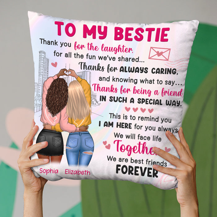 We'll Face Life Together - Bestie Personalized Custom Pillow - Gift For Best Friends, BFF, Sisters