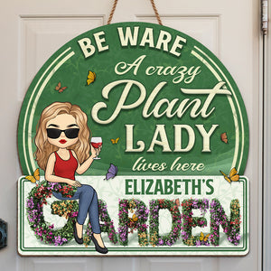 A Crazy Plant Lady - Garden Personalized Custom Round Shaped Home Decor Wood Sign - House Warming Gift For Gardening Lovers