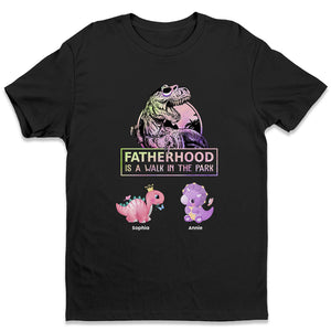 Fatherhood Is A Walk In The Park - Personalized Custom Unisex T-Shirt
