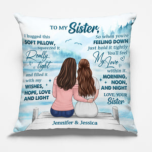 I Fill It With My Hope, Love & Light - Bestie Personalized Custom Pillow - Gift For Best Friends, BFF, Sisters