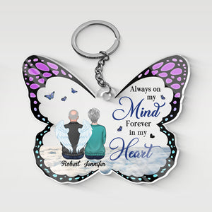 You’re Always On My Mind - Memorial Personalized Custom Butterfly Shaped Acrylic Keychain - Sympathy Gift, Gift For Family Members