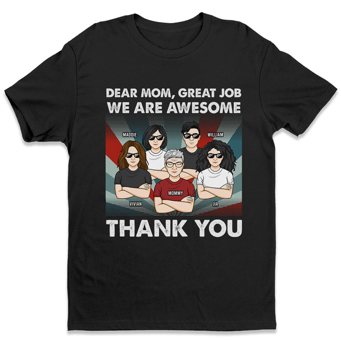 We Are Awesome - Family Personalized Custom Unisex T-shirt, Hoodie, Sweatshirt - Mother's Day, Birthday Gift For Mom