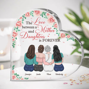 A Bond That Can't Be Broken, Mom And Daughters - Family Personalized Custom Heart Shaped Acrylic Plaque - Mother's Day, Birthday Gift For Mom